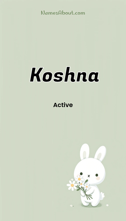 Meaning of Koshna
