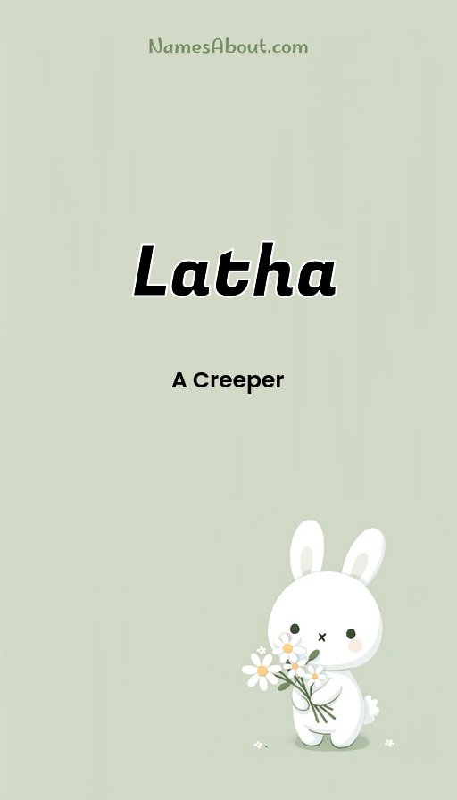 Meaning of Latha