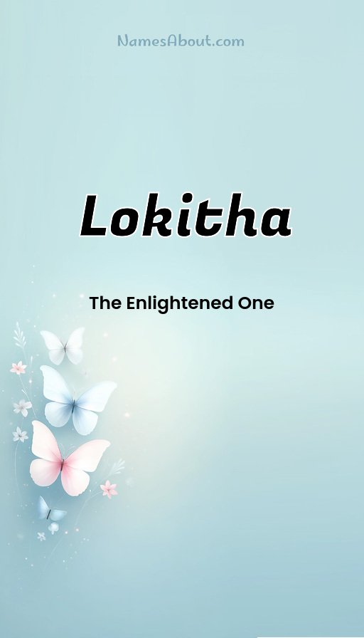 Meaning of Lokitha