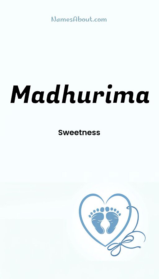 Meaning of Madhurima