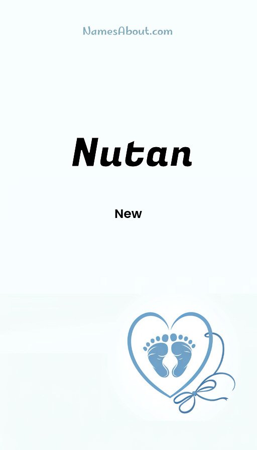 Meaning of Nutan