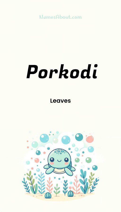 Meaning of Porkodi