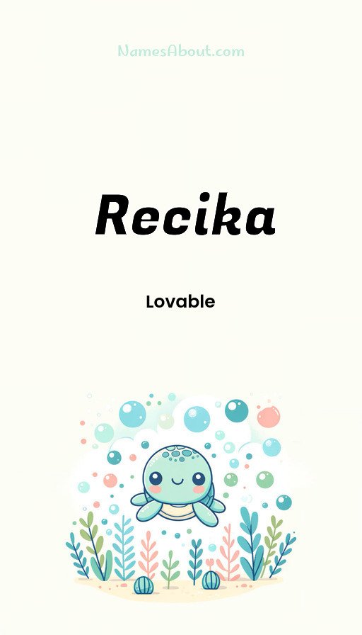 Meaning of Recika