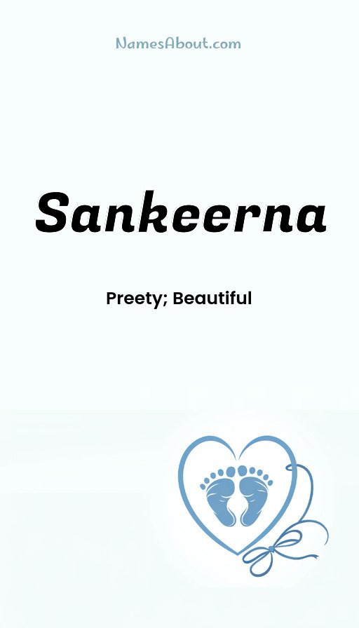 Meaning of Sankeerna