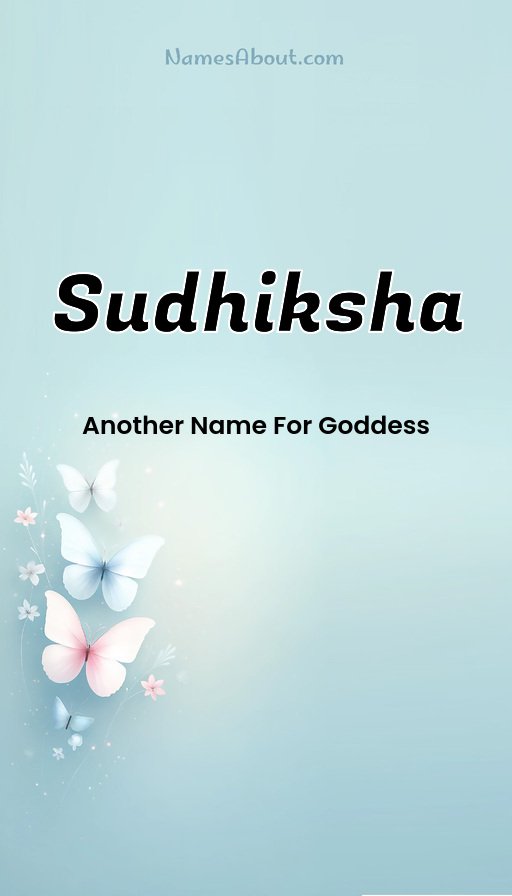 Meaning of Sudhiksha