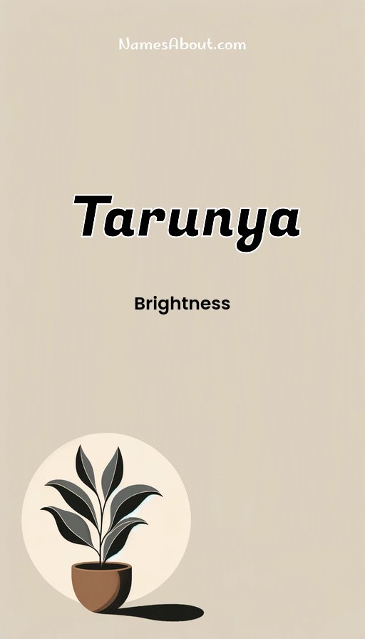 Meaning of Tarunya
