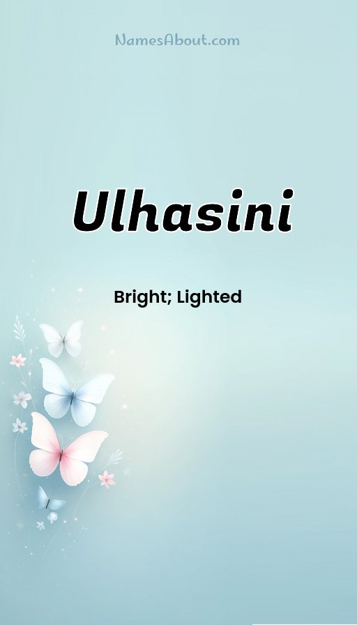 Meaning of Ulhasini