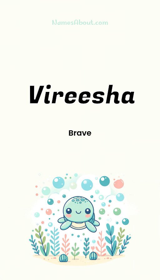 Meaning of Vireesha