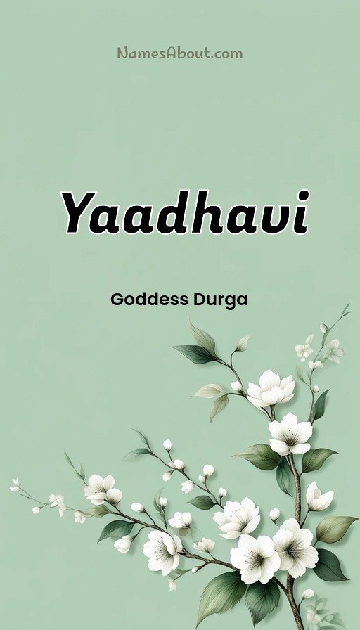Meaning of Yaadhavi