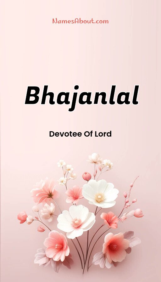 Meaning of Bhajanlal