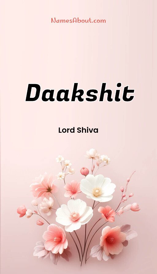 Meaning of Daakshit