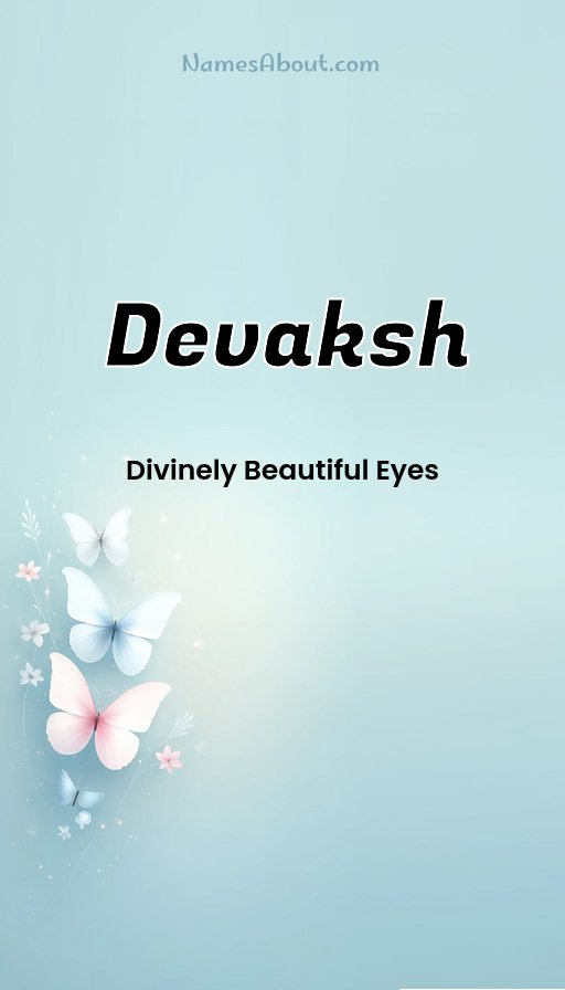 Meaning of Devaksh