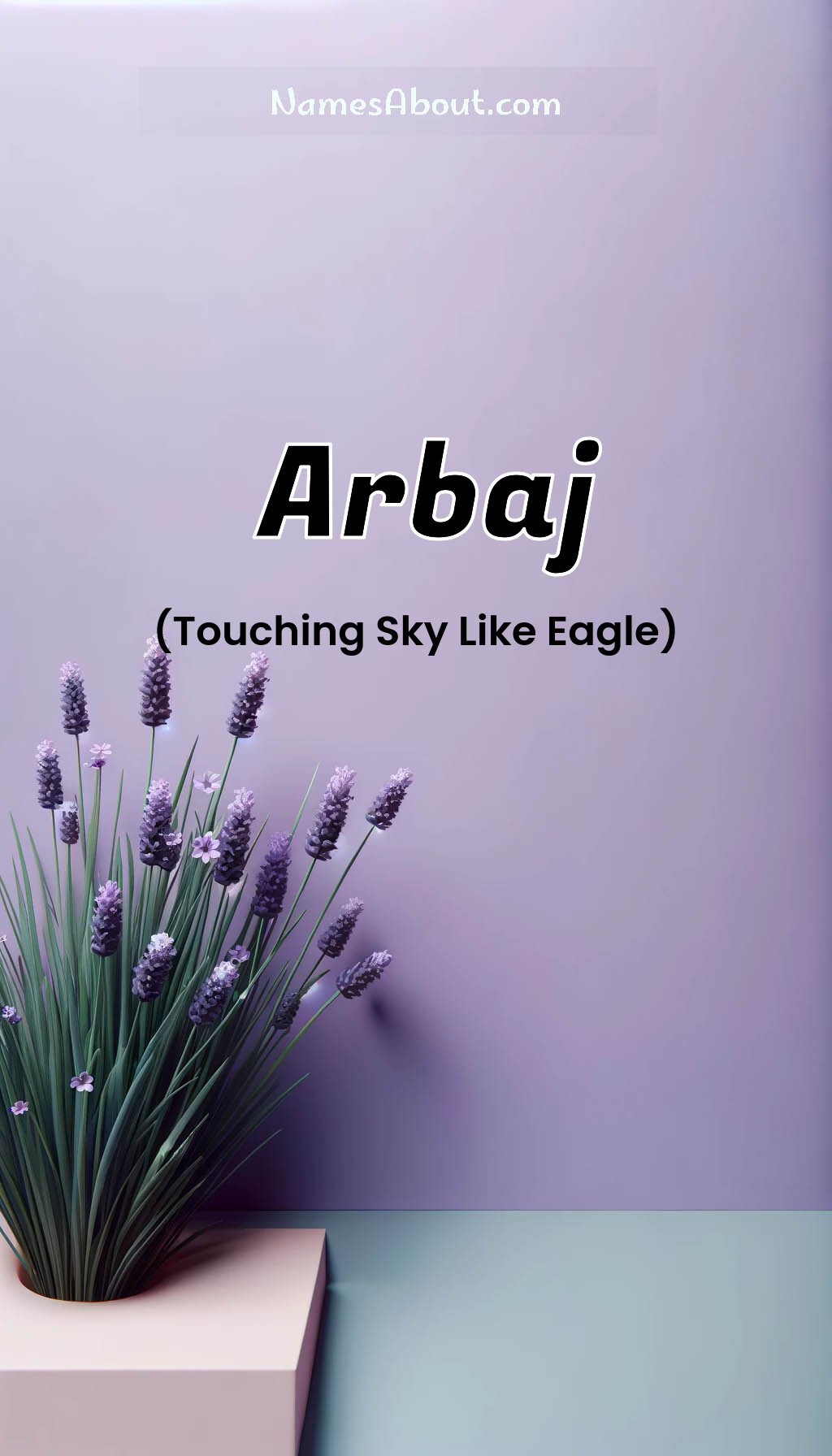 Arbaj name and meaning