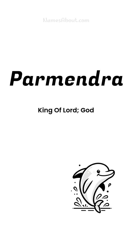 Meaning of Parmendra