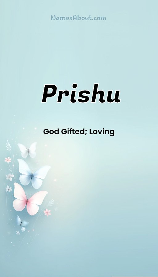 Meaning of Prishu