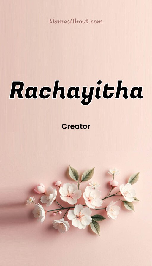 Meaning of Rachayitha