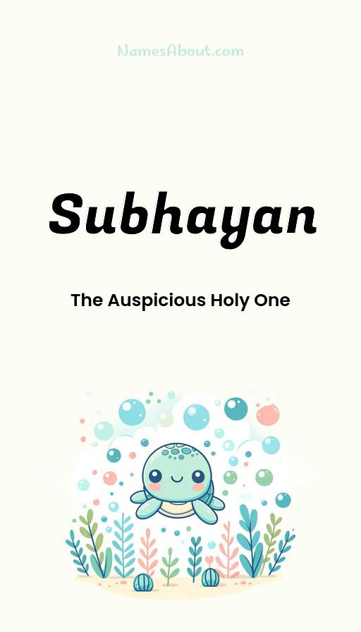 Subhayan name and meaning