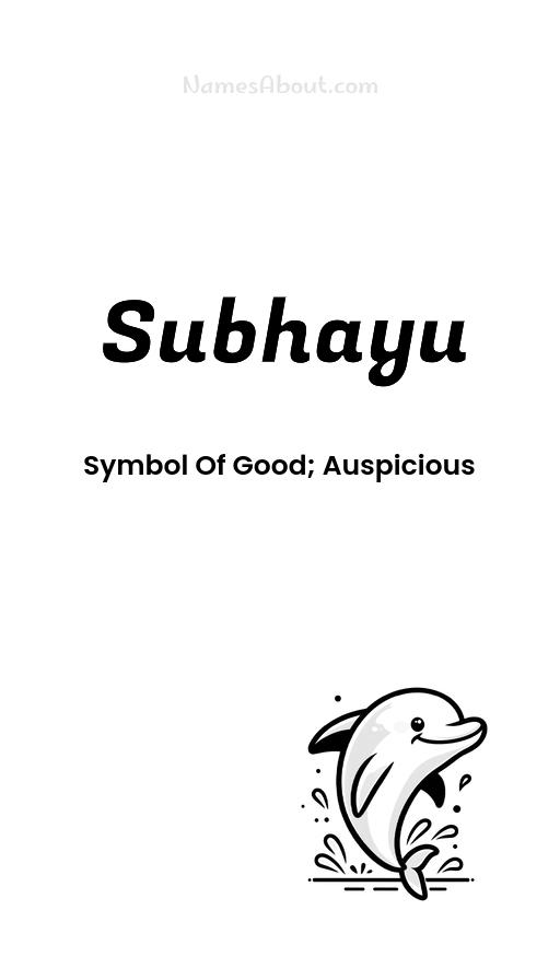 Subhayu name and meaning