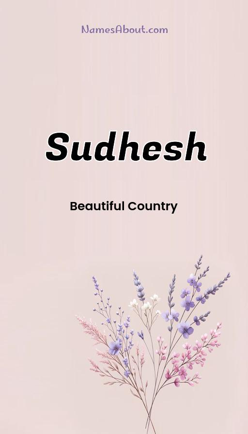 Sudhesh name and meaning