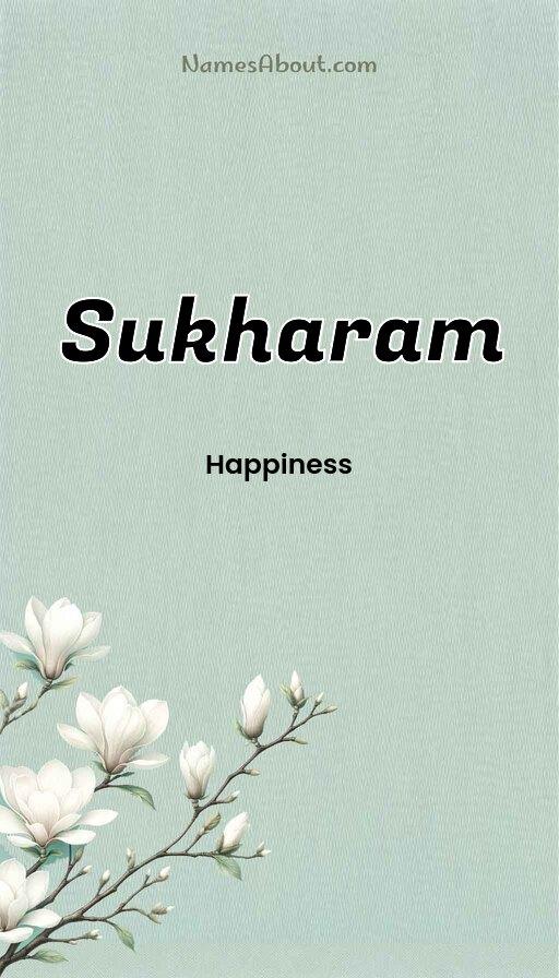 Sukharam name and meaning