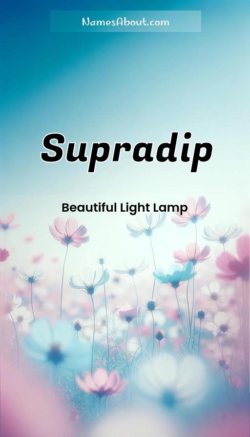 Supradip name and meaning