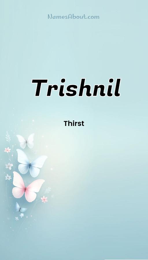 Trishnil name and meaning