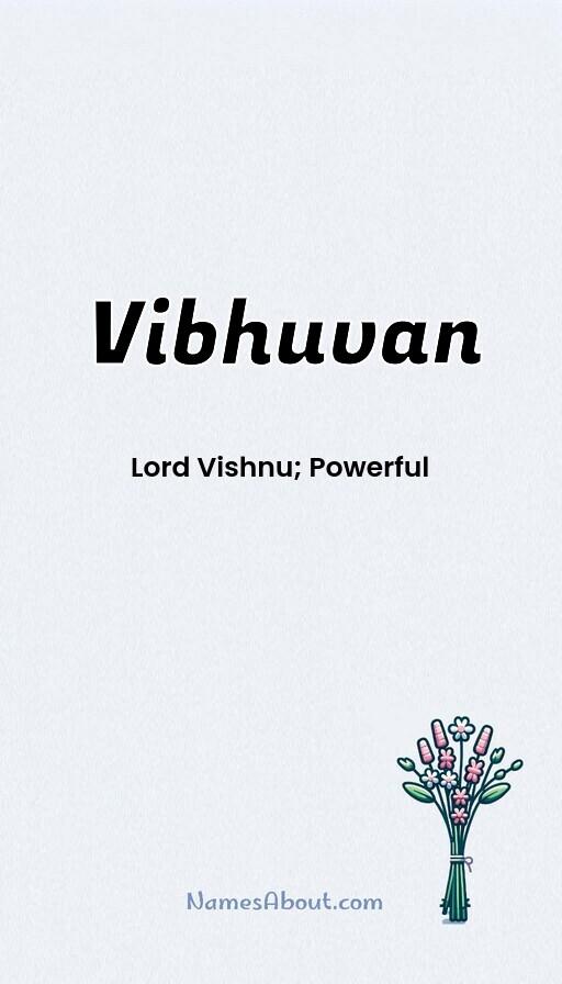 Vibhuvan name and meaning