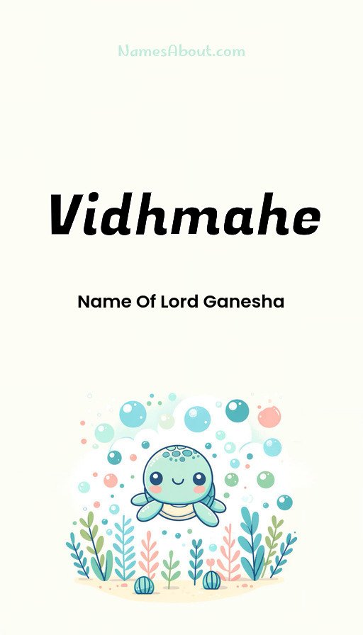 Meaning of Vidhmahe
