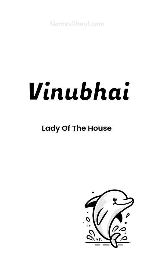 Vinubhai name and meaning