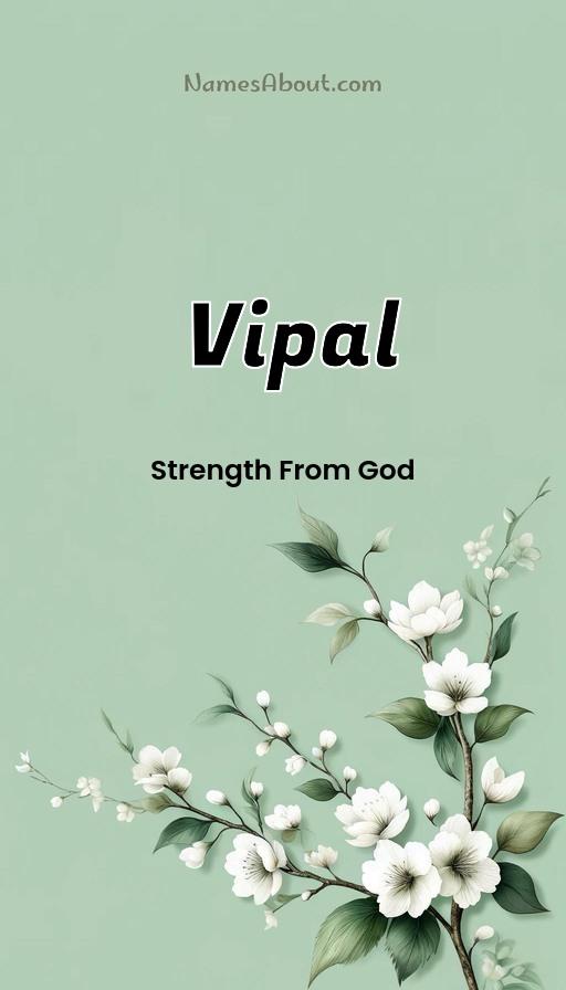 Vipal name and meaning