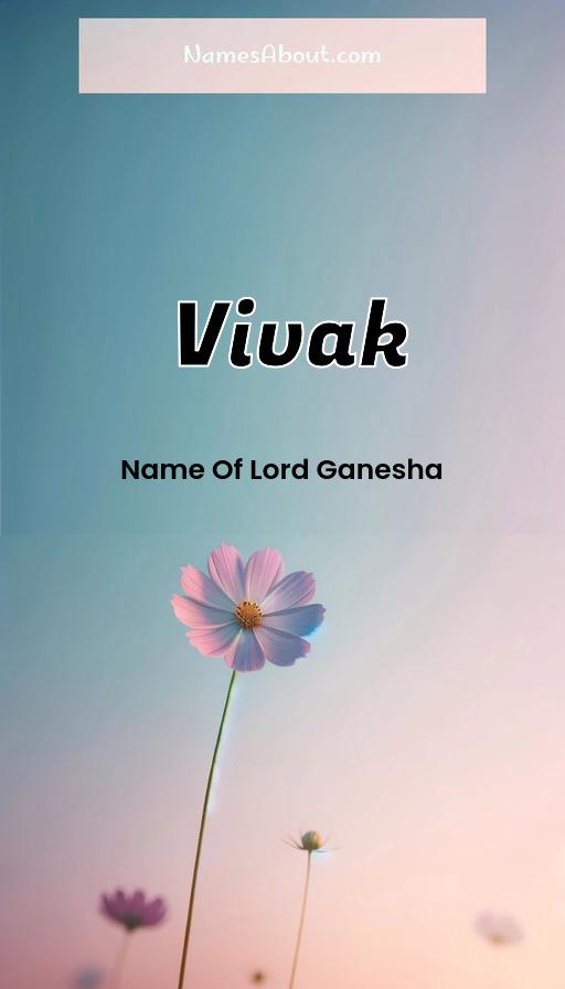 Vivak name and meaning