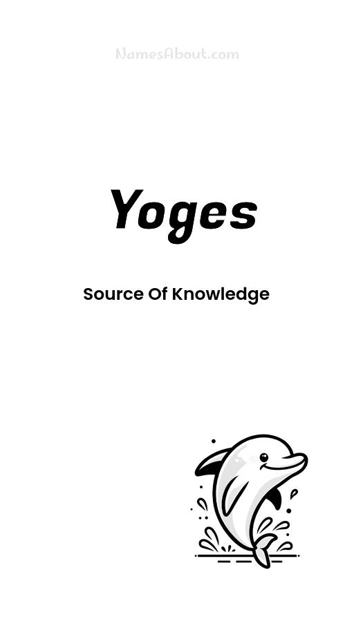 Yoges name and meaning