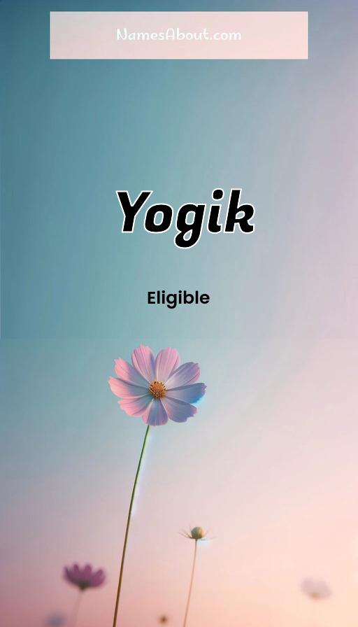 Yogik name and meaning