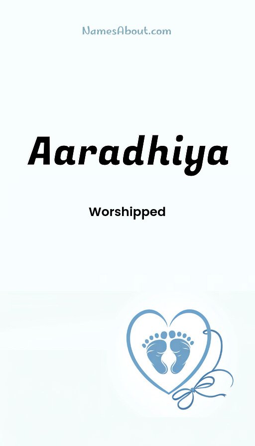 Meaning of Aaradhiya