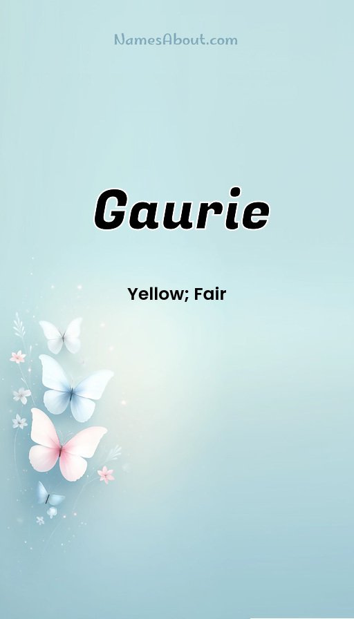 Meaning of Gaurie