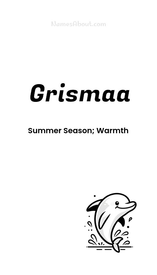 Meaning of Grismaa