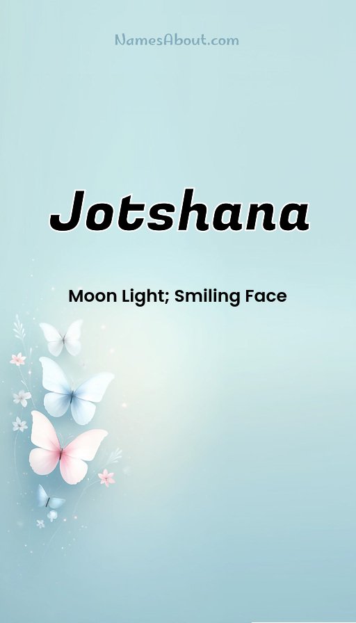 Meaning of Jotshana