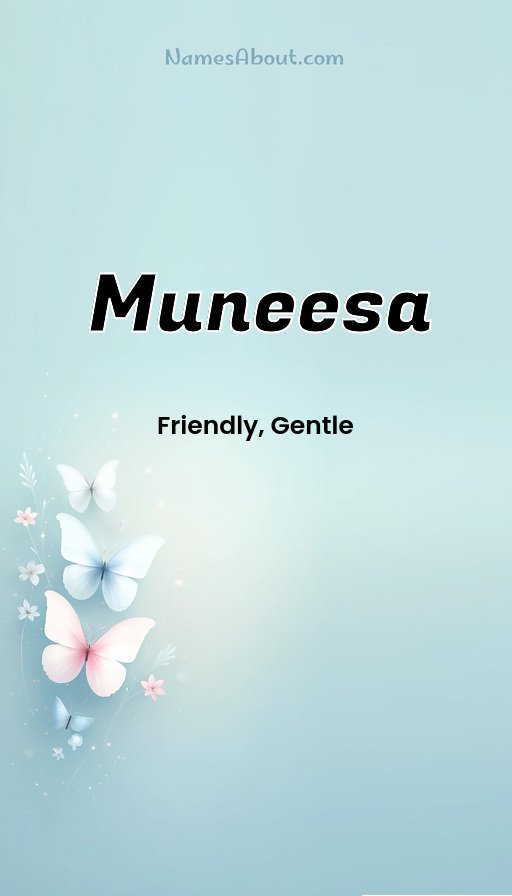 Meaning of Muneesa