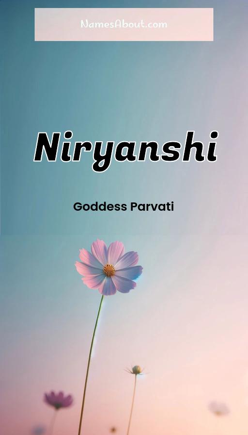 Niryanshi name and meaning