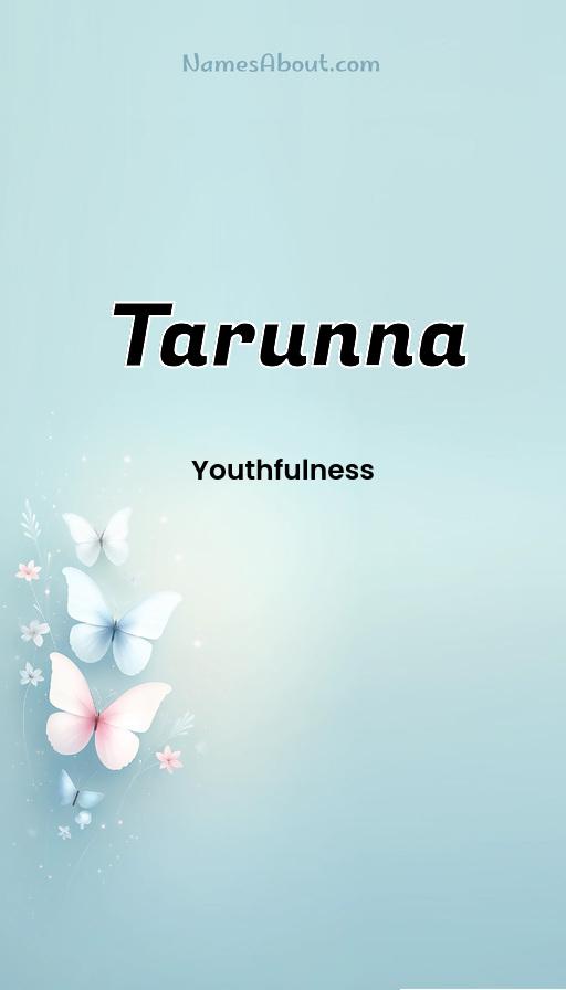 Tarunna name and meaning