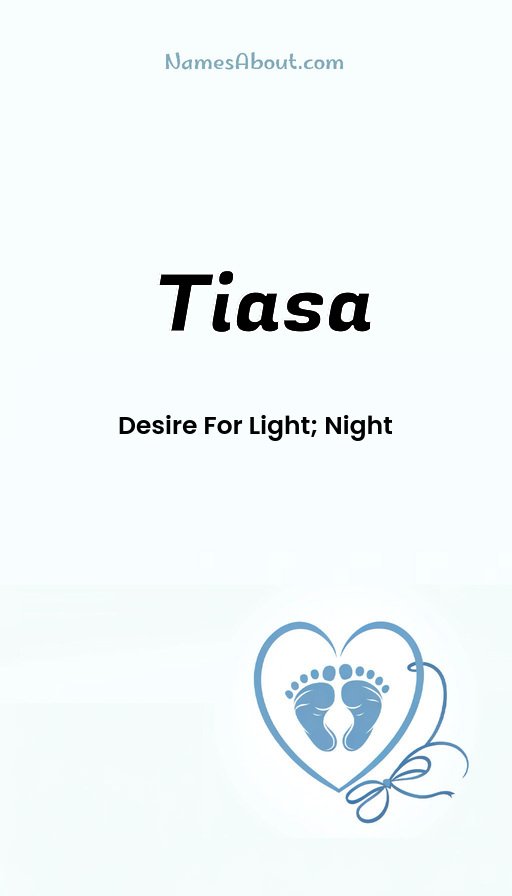 Meaning of Tiasa