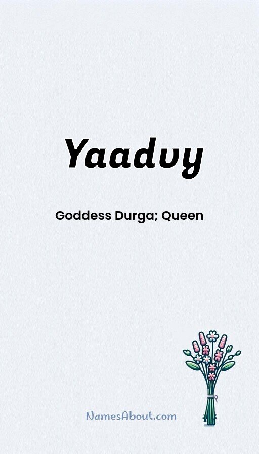 Meaning of Yaadvy