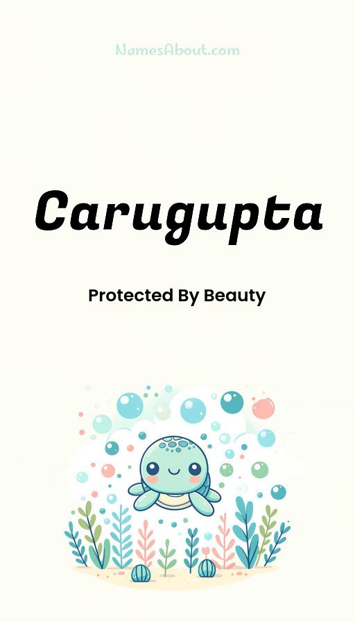 Meaning of Carugupta