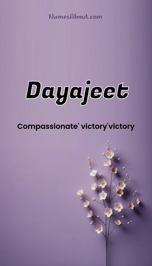 Meaning of Dayajeet
