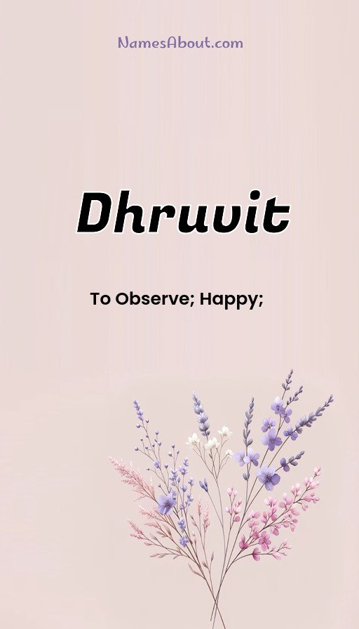 Meaning of Dhruvit