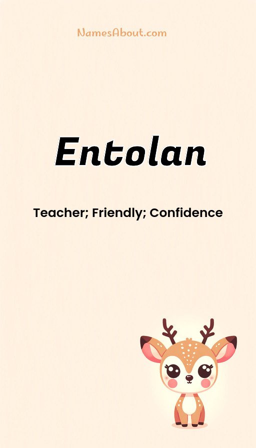 Meaning of Entolan