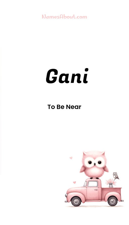 Meaning of Gani