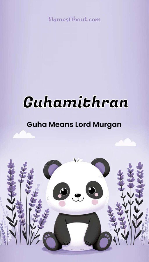 Meaning of Guhamithran