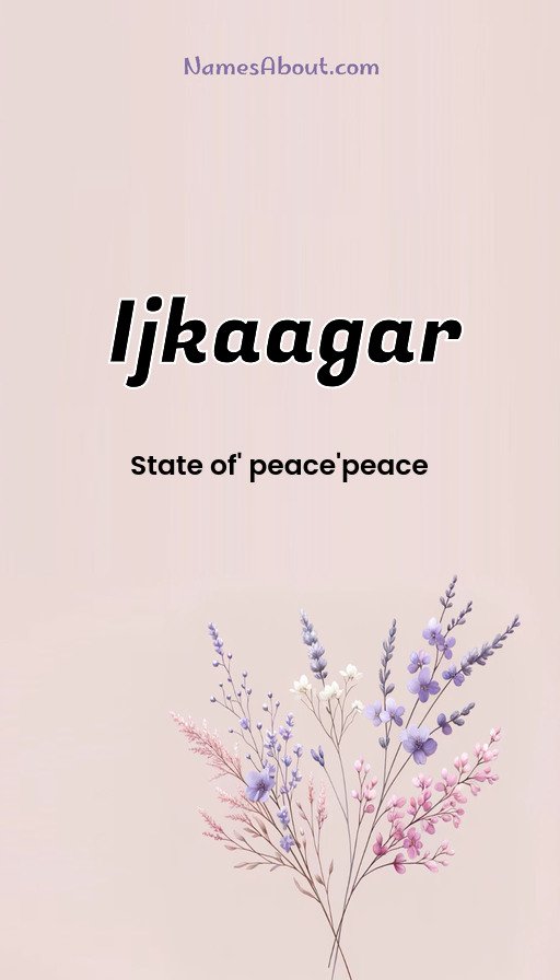 Meaning of Ijkaagar