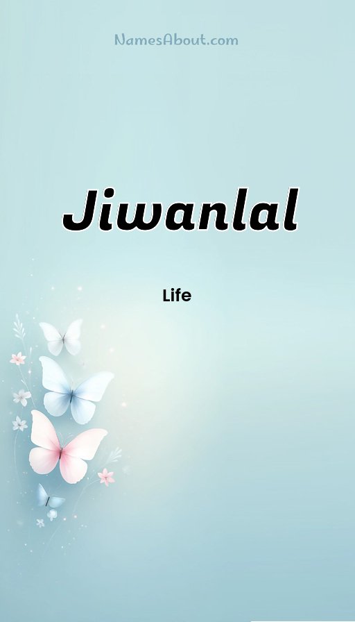 Meaning of Jiwanlal